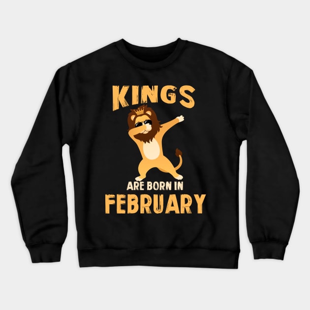 Cute King Are Born In February T-shirt Birthday Gift Crewneck Sweatshirt by johnbbmerch